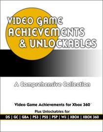 Video Game Achievements & Unlockables: Prima Official Game Guide (Prima Official Game Guides)