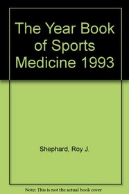 The Year Book of Sports Medicine 1993