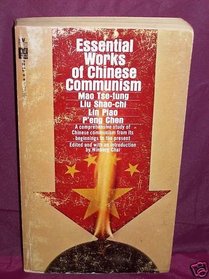 Essential Works of Chinese Communism