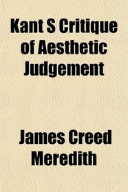 Kant S Critique of Aesthetic Judgement