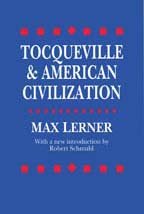 Tocqueville and American Civilization