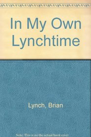 In My Own Lynchtime
