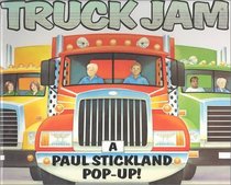 Truck Jam: A Pop Up Book