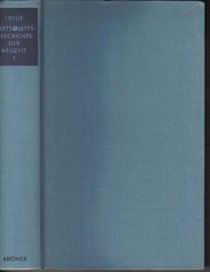 Wirtschaftsgeschichte der Neuzeit (Kroners Taschenausgabe, Bd. 207-208) (German Edition)