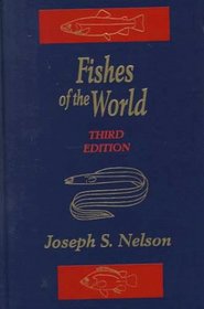 Fishes of the World, 3rd Edition