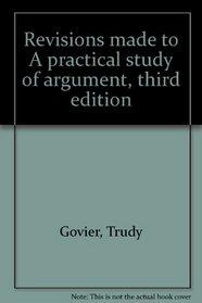 Instrutctor's Manual to Accompany Govier's A Practical Study of Argument