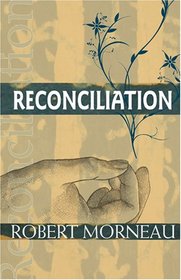 Reconciliation (Catholic Spirituality for Adults)