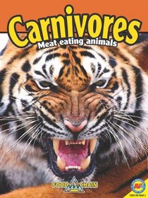 Carnivores [With Web Access] (Food Chains)