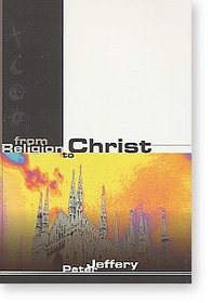 From Religion To Christ