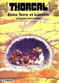Thorgal, tome 13 : Entre Terre et Lumire