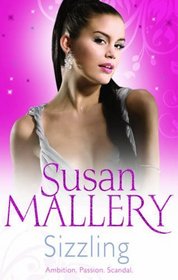 Sizzling (Mills and Boon Single Titles)