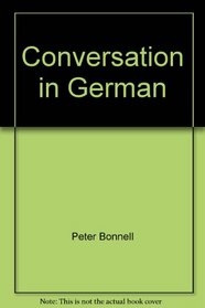 Conversation in German: Points of departure (German Edition)