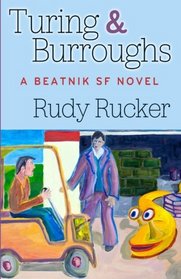 Turing & Burroughs: A Beatnik SF Novel