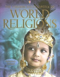 The Usborne Encyclopedia Of World Religions (Turtleback School & Library Binding Edition)