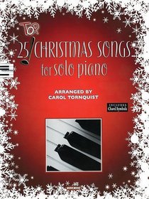 Top 25 Christmas Songs for Solo Piano (Songbook)
