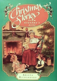 Christmas Stories from Grandmas Attic