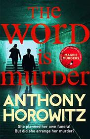 The Word is Murder (Hawthorne, Bk 1)
