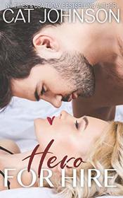 Hero for Hire (Hot for Hire, Bk 4)