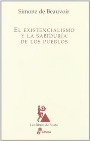 EXISTENCIALISMO Y LA SABIDURIA DE LOS PUEBLOS, EL