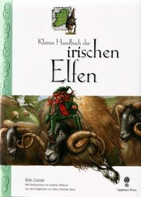 The Field Guide to Irish Fairies: German Edition