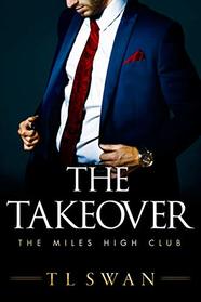 The Takeover (Miles High Club, Bk 2)