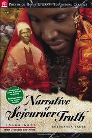 Narrative of Sojourner Truth - Literary Touchstone Classic
