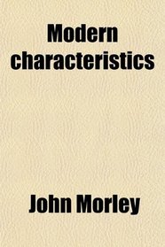 Modern characteristics