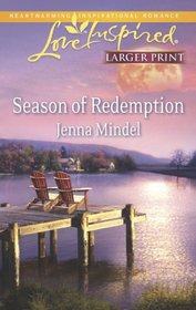 Season of Redemption (Love Inspired, No 828) (Larger Print)