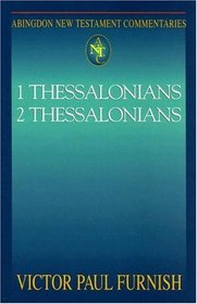 1 Thessalonians,  2 Thessalonians (Abingdon New Testament Commentaries)