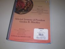 Selected Sermons of President Gordon B. Hinckley