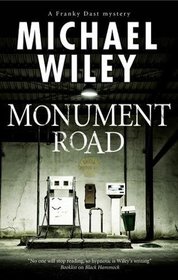 Monument Road: A Florida noir mystery (A Daniel Turner Mystery)