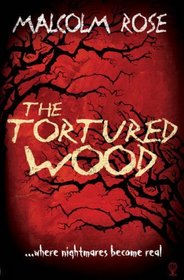The Tortured Wood