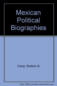 Mexican political biographies, 1935-1981