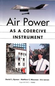 Air Power As A Coercive Instrument