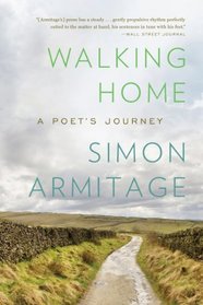 Walking Home: A Poet?s Journey