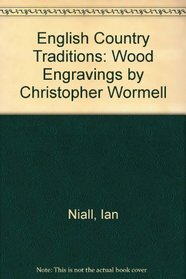 English Country Traditions: Wood Engravings by Christopher Wormell