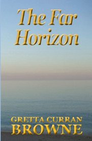 The Far Horizon (The Macquarie Series)