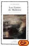 Los Cantos De Maldoror / The Songs of Maldoror (Letras Universales)