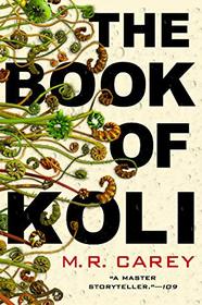 The Book of Koli (Rampart, Bk 1)
