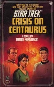 Crisis on Centaurus: Star Trek 28
