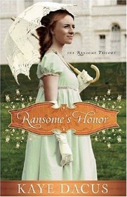 Ransome's Honor (Ransome Trilogy, Bk 1)