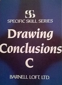 Drawing Conclusions Booklet C (Specific Skill Series)