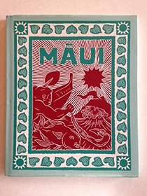 Maui: The Mischief Maker