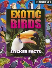Born Free Exotic Birds Sticker Facts with Sticker