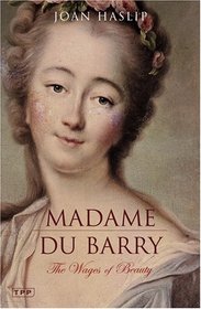 Madame du Barry : The Wages of Beauty