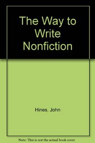 The Way to Write Nonfiction