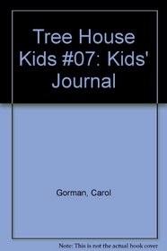 Tree House Kids Journal (The Tree House Kids Series)