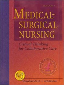 Medical-Surgical Nursing: Critical Thinking for Collaborative Care (2-Volume Set)