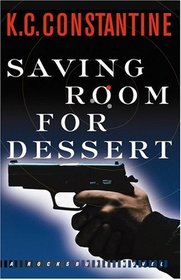 Saving Room for Dessert (Rocksburg, Bk 17)