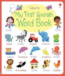 My First Spanish Word Book (My First Word Book)